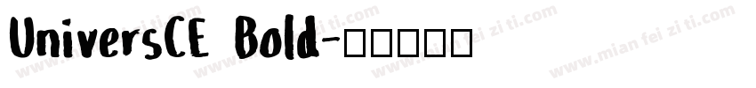 UniversCE Bold字体转换